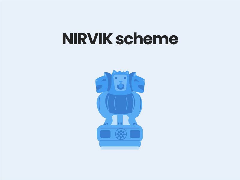 NIRVIK Scheme